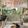  Slesin Suzanne - L'Art De Vivre Aux Antilles.
