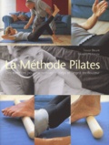 Trevor Blount et Eleanor McKenzie - La Methode Pilates. Des Exercices Pour Harmoniser Le Corps Et L'Esprit En Douceur.