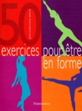 Jean-Christophe Berlin - 50 exercices pour être en forme.