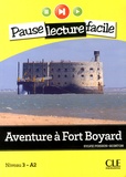 Sylvie Poisson-Quinton - Aventure à Fort Boyard - Niveau 3-A2. 1 CD audio