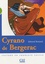 Edmond Rostand - Cyrano de Bergerac.