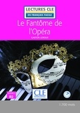 Gaston Leroux - Le fantôme de l'opéra. 1 CD audio