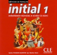 Sylvie Poisson-Quinton et Marina Sala - Méthode de Français, initial 1 - 2 CD audio.