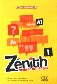 Sandrine Chein et Reine Mimran - Zénith 1 A1 - Méthode de français. 3 CD audio