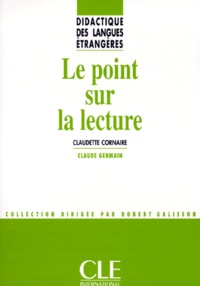 Claudette Cornaire - Le point sur la lecture.