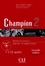 Marie-Chantal Kempf et Evelyne Siréjols - Champion 2, méthode de français - Cahier d'exercices avec les corrigés. 1 CD audio