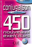 Odile Grand-Clément - Conjugaison - 450 nouveaux exercices, niveau débutant.