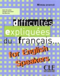 Alain Vercollier et Claudine Vercollier - Difficultés expliquées du français for english speakers.