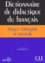 Jean-Pierre Cuq - Dictionnaire de didactique du français langue étrangère et seconde.