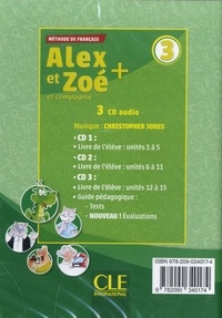 Alex et Zoé et compagnie + niveau 3. + Evaluations. Méthode de français  3 CD audio
