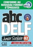 Helena Ferrari et Adrien Payet - ABC Delf Junior niveau B2. 1 CD audio MP3