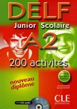 Cecile Jouhanne et Stéphanie Boussat - DELF Junior Scolaire A2 200 activités. 1 CD audio