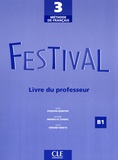 Sylvie Poisson-Quinton et Michèle Mahéo-Le Coadic - Festival 3 - Livre du professeur.