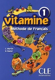 C. Martin et Dolorès Pastor - Vitamine 1 - Livre de l'élève.