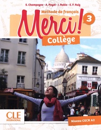 Sophie Champagne et Adrien Payet - Merci ! Collège 3 A2 - Méthode de français. 1 DVD-Rom