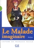  Molière et Catherine Barnoud - Le malade imaginaire - Niveau 2 - Lecture Mise en scène - Ebook.