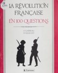  Collectif - La Revolution Francaise En 100 Questions.