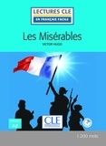 Victor Hugo et Brigitte Faucard-Martinez - LECT FRANC FACI  : Les misérables - Niveau 2/A2 - Lecture CLE en français facile - Ebook.