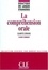 Claudette Cornaire - La compréhension orale - Didactique des langues étrangères - Ebook.