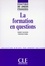 Robert Galisson et Christian Puren - La formation en questions - Didactique des langues étrangères - Ebook.