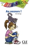 Aline Mariage - Au secours - Niveau 2 - Lecture Découverte - Ebook.