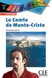 Alexandre Dumas et Alexandre DUMAS (Père) - Le Comte de Monte-Cristo - Niveau 3 - Lecture Découverte – Ebook.