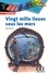 Brigitte Faucard-Martinez et Jules Verne - Vingt mille lieues sous les mers - Niveau 3 - Lecture Découverte - Ebook.