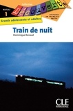 Dominique Renaud - Train de nuit - Niveau 1 - Lecture Découverte – Ebook.