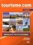 Sophie Corbeau et Chantal Dubois - Tourisme.com - Français professionnel. 1 CD audio MP3