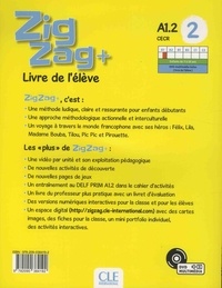 Zigzag + 2 A1.2. Méthode de français  avec 1 DVD