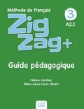 Hélène Vanthier et Marie-Laure Lions-Olivieri - Zigzag + 3 - Guide pédagogique A2.1.