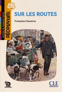 Françoise Claustres - Sur les routes.