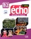 Jacky Girardet et Colette Gibbe - Echo B2 - Méthode de français. 1 CD audio MP3