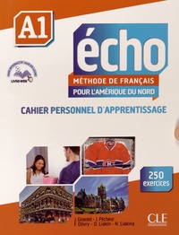 Jacky Girardet et Jacques Pécheur - Echo A1 - Cahier personnel d'apprentissage.