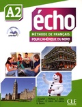 Jacky Girardet et Jacques Pécheur - Echo A2 - Méthode de français pour l'Amérique du Nord. 1 DVD