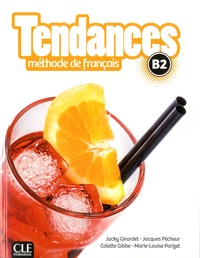 Jacky Girardet et Jacques Pécheur - Tendances B2 Méthode de français. 1 DVD