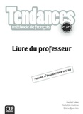Denis Liakin et Natallia Liakina - Tendances C1/C2 - Livre du professeur, fichier d'évaluation inclus.