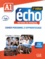 Jacky Girardet et Jacques Pécheur - Echo A1 - Cahier personnel d'apprentissage. 1 CD audio