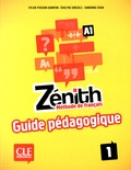 Sylvie Poisson-Quinton et Evelyne Siréjols - Zénith 1 A1 - Guide pédagogique.