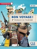Elisabeth Dussac - Français langue étrangère Niveau A1/A2 Bon voyage !. 1 CD audio