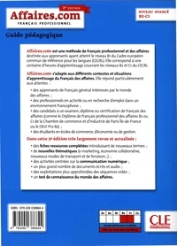 Français professionnel Affaires.com niveau avancé B2-C1. Guide pédagogique 3e édition