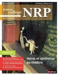  Collectif - NRP Collège - Héros et antihéros au théâtre - Novembre 2013 (Format PDF).