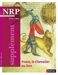 Collectif - NRP Supplément Collège - Yvain, le Chevalier au lion - Novembre 2013 (Format PDF).