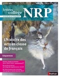  Collectif - NRP Collège - L'histoire des arts en classe de français - Janvier 2016 (Format PDF).