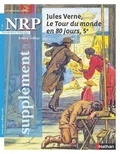  Collectif - NRP Supplément Collège - Jules Verne, Le Tour du monde en 80 jours - Novembre 2018.