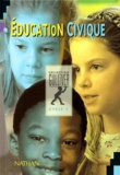 Marianne Field et Elisabeth Szwarc - Education Civique. Cycle 3, Programme 1995.