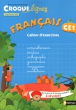 Jean-Emile Gombert - Français CE1 - Cahier d'exercies, programmes 2008.