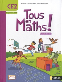 Françoise Duquesne-Belfais et Marie-Alix Girodet - Maths CE2 Tous en maths - Programme 2008.