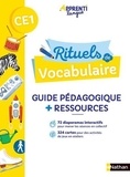 Marianne André-Kérébel et Marie-Christine Pellé - Rituels de vocabulaire CE1 Apprentilangue - Guide pédagogique + Ressources.