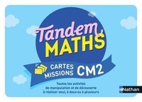 Carole Cortay et Stéphanie Dulout - Maths CM2 Tandem - Cartes missions.